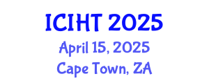 International Conference on Information, Hospitality and Tourism (ICIHT) April 15, 2025 - Cape Town, South Africa