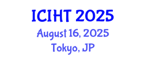 International Conference on Information, Hospitality and Tourism (ICIHT) August 16, 2025 - Tokyo, Japan
