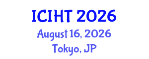 International Conference on Information, Hospitality and Tourism (ICIHT) August 16, 2026 - Tokyo, Japan