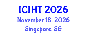 International Conference on Information, Hospitality and Tourism (ICIHT) November 18, 2026 - Singapore, Singapore