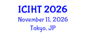 International Conference on Information, Hospitality and Tourism (ICIHT) November 11, 2026 - Tokyo, Japan