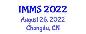 International Conference on Information Management and Management Science (IMMS) August 26, 2022 - Chengdu, China