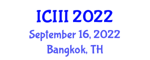International Conference on Information Management, Innovation Management and Industrial Engineering (ICIII) September 16, 2022 - Bangkok, Thailand