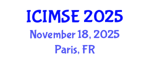 International Conference on Information Management Systems Engineering (ICIMSE) November 18, 2025 - Paris, France