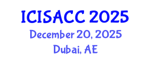 International Conference on Information Science and Advanced Cloud Computing (ICISACC) December 20, 2025 - Dubai, United Arab Emirates