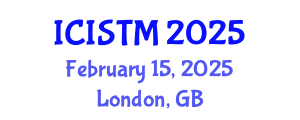 International Conference on Information Science, Technology and Management (ICISTM) February 15, 2025 - London, United Kingdom