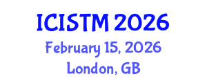 International Conference on Information Science, Technology and Management (ICISTM) February 15, 2026 - London, United Kingdom