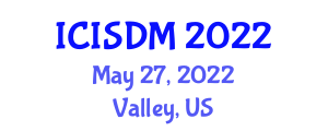 International Conference on Information System and Data Mining (ICISDM) May 27, 2022 - Valley, United States