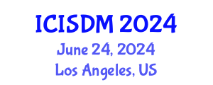 International Conference on Information System and Data Mining (ICISDM) June 24, 2024 - Los Angeles, United States