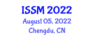 International Conference on Information System and System Management (ISSM) August 05, 2022 - Chengdu, China