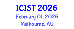 International Conference on Information Systems and Technologies (ICIST) February 01, 2026 - Melbourne, Australia