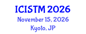 International Conference on Information Systems and Technology Management (ICISTM) November 15, 2026 - Kyoto, Japan