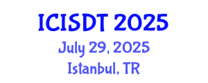 International Conference on Information Systems Design and Technology (ICISDT) July 29, 2025 - Istanbul, Turkey