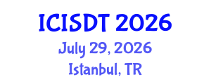 International Conference on Information Systems Design and Technology (ICISDT) July 29, 2026 - Istanbul, Turkey