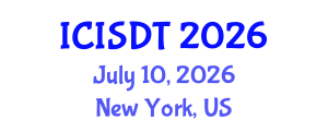 International Conference on Information Systems Design and Technology (ICISDT) July 10, 2026 - New York, United States