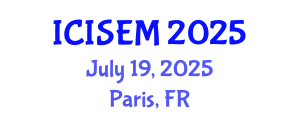 International Conference on Information Systems Engineering and Management (ICISEM) July 19, 2025 - Paris, France