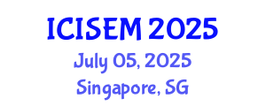 International Conference on Information Systems Engineering and Management (ICISEM) July 05, 2025 - Singapore, Singapore
