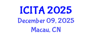 International Conference on Information Technology and Applications (ICITA) December 09, 2025 - Macau, China