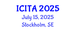 International Conference on Information Technology and Applications (ICITA) July 15, 2025 - Stockholm, Sweden