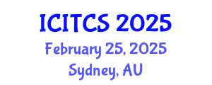 International Conference on Information Technology and Computer Science (ICITCS) February 25, 2025 - Sydney, Australia