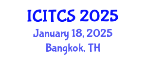 International Conference on Information Technology and Computer Sciences (ICITCS) January 18, 2025 - Bangkok, Thailand