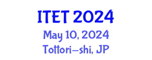 International Conference on Information Technology and Education Technology (ITET) May 10, 2024 - Tottori-shi, Japan
