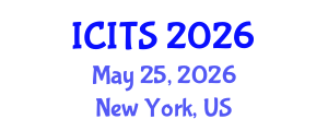 International Conference on Information Technology and Society (ICITS) May 25, 2026 - New York, United States International Conference on Information Technology and Society (ICITS) May 25, 2026 - New York, United States