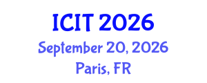 International Conference on Information Technology (ICIT) September 20, 2026 - Paris, France