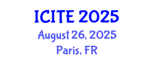 International Conference on Information Technology in Education (ICITE) August 26, 2025 - Paris, France