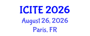 International Conference on Information Technology in Education (ICITE) August 26, 2026 - Paris, France