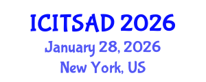 International Conference on Information Technology Systems, Analysis and Design (ICITSAD) January 28, 2026 - New York, United States
