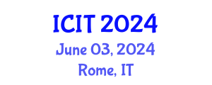 International Conference on Information Theory (ICIT) June 03, 2024 - Rome, Italy