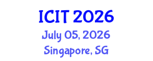 International Conference on Information Theory (ICIT) July 05, 2026 - Singapore, Singapore