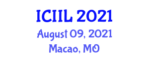 International Conference on Innovation and Industrial Logistics (ICIIL) August 09, 2021 - Macao, Macao