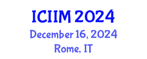 International Conference on Innovation and Information Management (ICIIM) December 16, 2024 - Rome, Italy