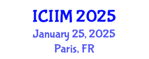 International Conference on Innovation and Information Management (ICIIM) January 25, 2025 - Paris, France
