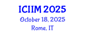 International Conference on Innovation and Information Management (ICIIM) October 18, 2025 - Rome, Italy