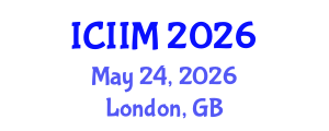 International Conference on Innovation and Information Management (ICIIM) May 24, 2026 - London, United Kingdom