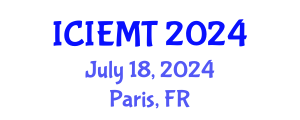 International Conference on Innovation, Engineering Management and Technology (ICIEMT) July 18, 2024 - Paris, France