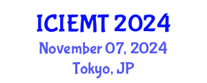 International Conference on Innovation, Engineering Management and Technology (ICIEMT) November 07, 2024 - Tokyo, Japan