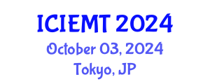 International Conference on Innovation, Engineering Management and Technology (ICIEMT) October 03, 2024 - Tokyo, Japan