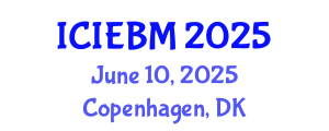 International Conference on Innovation, Entrepreneurship and Business Management (ICIEBM) June 10, 2025 - Copenhagen, Denmark