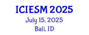 International Conference on Innovation, Entrepreneurship and Strategic Management (ICIESM) July 15, 2025 - Bali, Indonesia