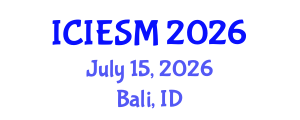 International Conference on Innovation, Entrepreneurship and Strategic Management (ICIESM) July 15, 2026 - Bali, Indonesia