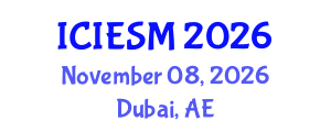 International Conference on Innovation, Entrepreneurship and Strategic Management (ICIESM) November 08, 2026 - Dubai, United Arab Emirates