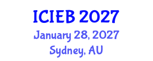 International Conference on Innovation in Economics and Business (ICIEB) January 28, 2027 - Sydney, Australia International Conference on Innovation in Economics and Business (ICIEB) January 28, 2027 - Sydney, Australia