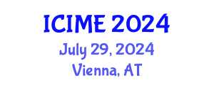 International Conference on Innovation, Management and Economics (ICIME) July 29, 2024 - Vienna, Austria