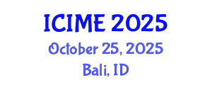 International Conference on Innovation, Management and Economics (ICIME) October 25, 2025 - Bali, Indonesia