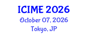 International Conference on Innovation, Management and Economics (ICIME) October 07, 2026 - Tokyo, Japan