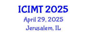 International Conference on Innovation, Management and Technology (ICIMT) April 29, 2025 - Jerusalem, Israel